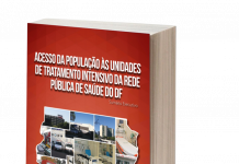 ACESSO DA POPULAÇÃO ÀS UNIDADES DE TRATAMENTO INTENSIVO DA REDE PÚBLICA DE SAÚDE DO DF