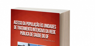 ACESSO DA POPULAÇÃO ÀS UNIDADES DE TRATAMENTO INTENSIVO DA REDE PÚBLICA DE SAÚDE DO DF