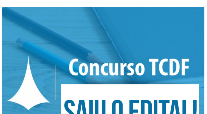 Saiu o edital do concurso para Auditor de Controle Externo do TCDF