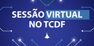Tribunal de Contas do DF adota plenário virtual