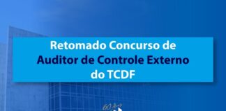 Retomado concurso para Auditor de Controle Externo do TCDF!