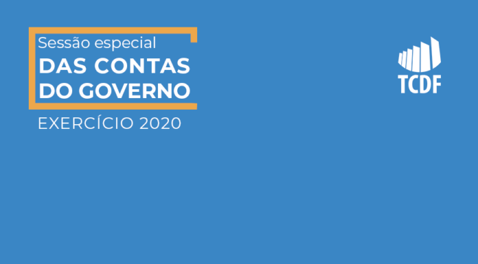 Contas do Governo de 2020: parecer do TCDF recomenda aprovação com ressalvas