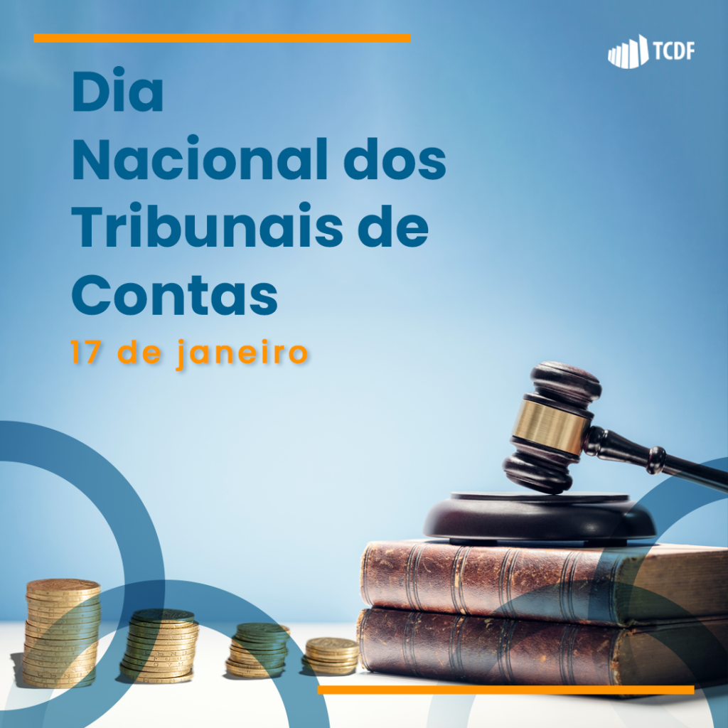 17 De Janeiro – Dia Nacional Dos Tribunais De Contas | TCDF