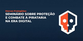 Terminam hoje as inscrições para Seminário sobre combate à pirataria promovido pela PCDF
