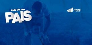 O Tribunal de Contas do Distrito Federal deseja um Feliz Dia dos Pais!