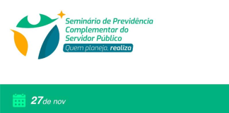 Garanta Seu Futuro Financeiro: Participe do Seminário de Previdência Complementar do Servidor Público
