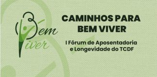 Fórum de Aposentadoria do TCDF vai debater longevidade, planejamento financeiro e vínculos sociais