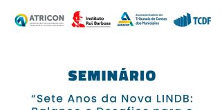 TCDF sedia seminário nacional sobre os impactos da nova Lei de Introdução às Normas do Direito Brasileiro