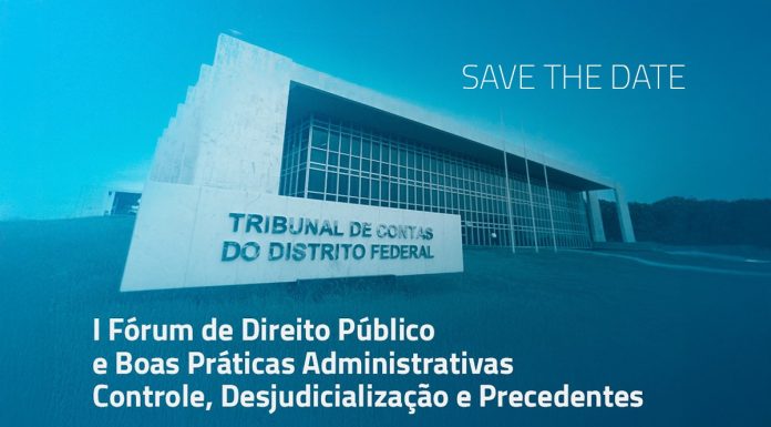 TCDF e AGU realizam I Fórum de Direito Público e Boas Práticas Administrativas: Controle, Desjudicialização e Precedentes