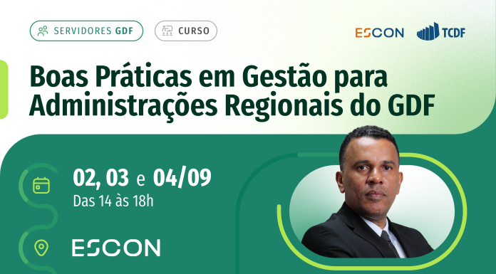 Escon abre vagas para treinamento sobre gestão nas Administrações Regionais