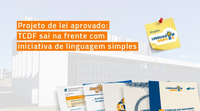 Com ações pioneiras, TCDF se alinha à Política Nacional de Linguagem Simples