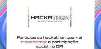A Controladoria-Geral do Distrito Federal (CGDF) lança 1º Hackathon em Controle Social