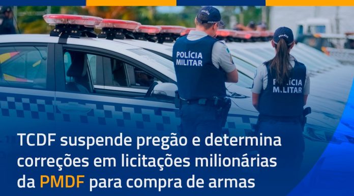 TCDF suspende pregão e determina correções em licitações milionárias da PMDF para compra de armas