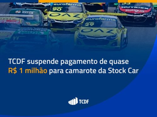TCDF suspende pagamento de quase R$ 1 milhão para camarote da Stock Car
