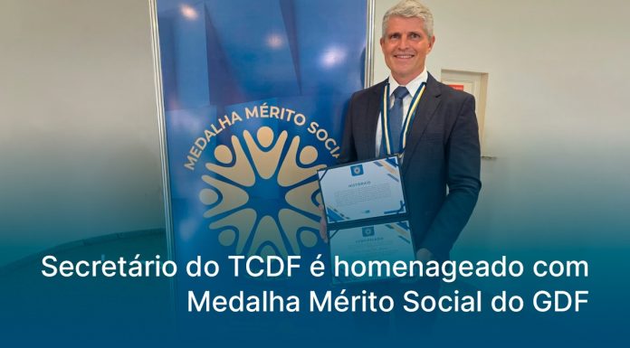 Secretário do TCDF é homenageado com Medalha Mérito Social do GDF