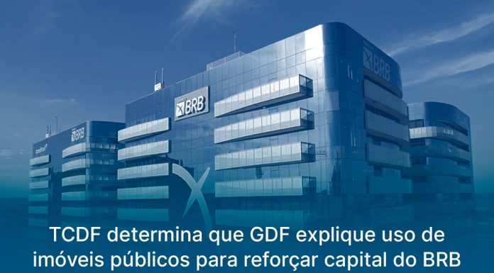 TCDF determina que GDF explique uso de imóveis públicos para reforçar capital do BRB