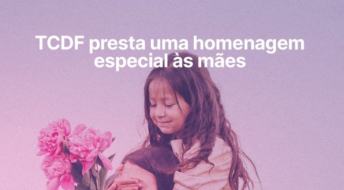 TCDF presta uma homenagem especial às mães