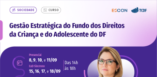 TCDF promove curso sobre gestão estratégica e planejamento do Fundo dos Direitos da Criança e do Adolescente