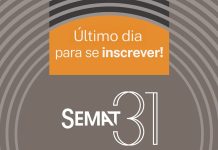 Lembrete: inscrições para o Semat terminam nesta terça-feira